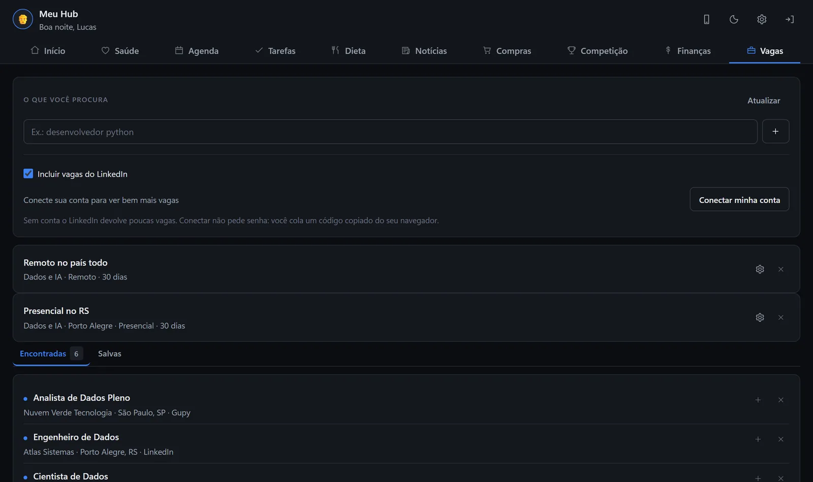 Aba de vagas do Hub, com as buscas salvas e as vagas encontradas